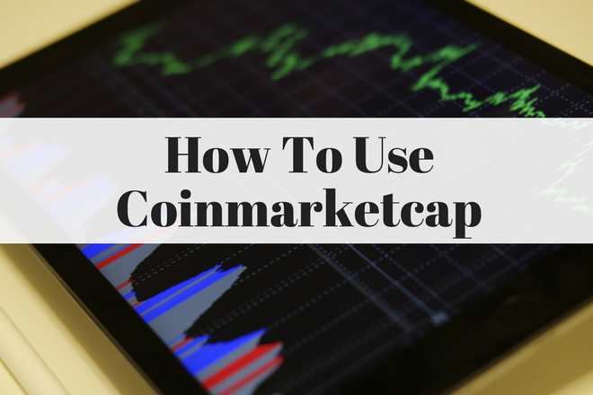 How To Use Coinmarketcap
