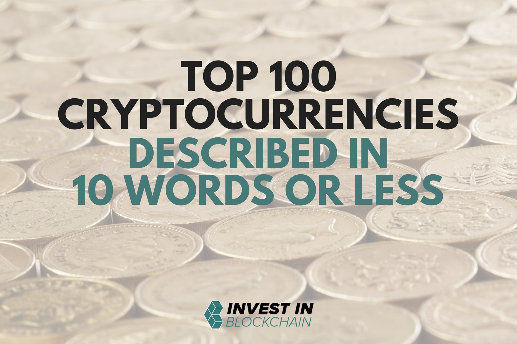 100 cryptocurrencies described in four words or less