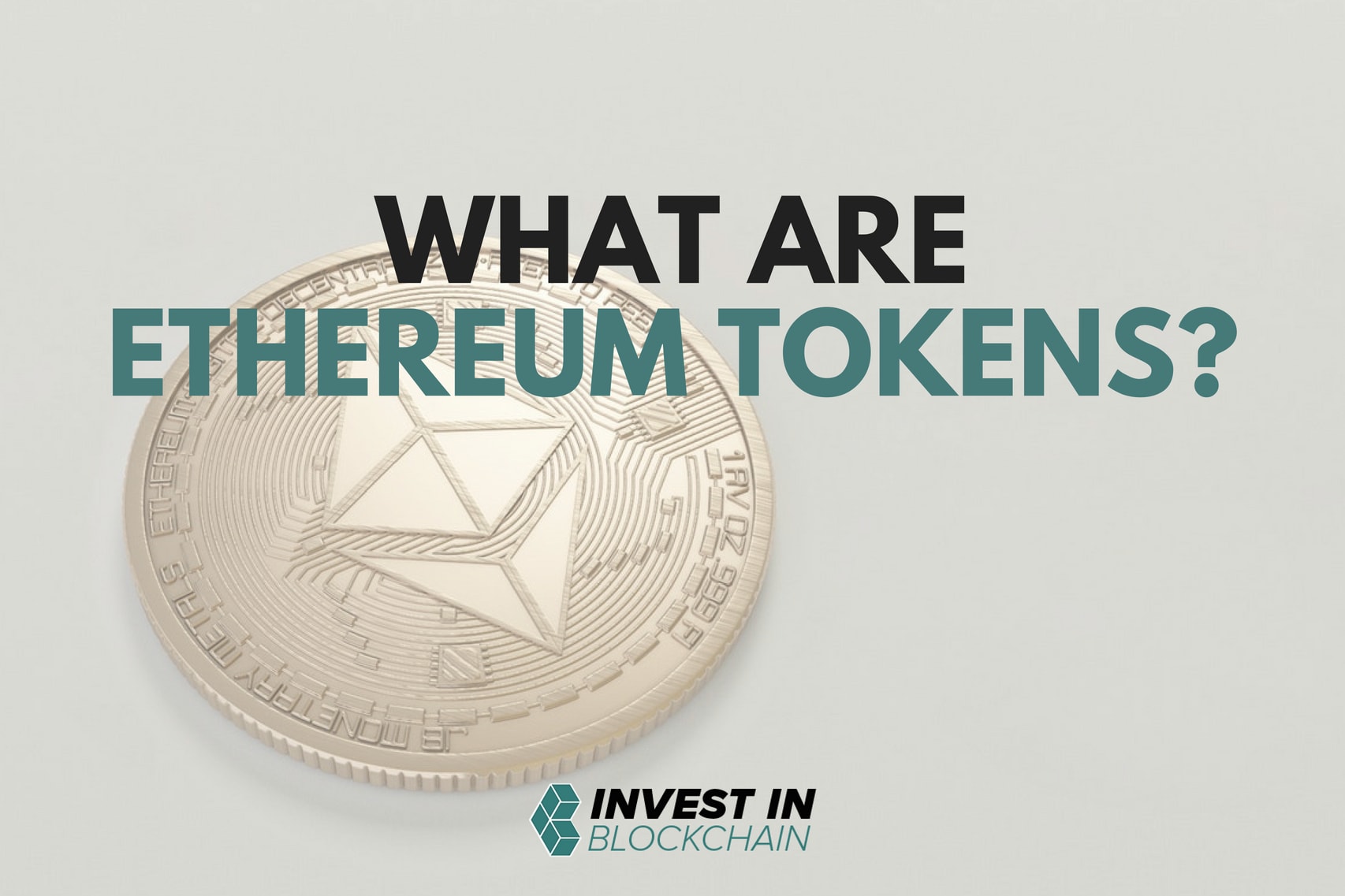 What are Ethereum Tokens?